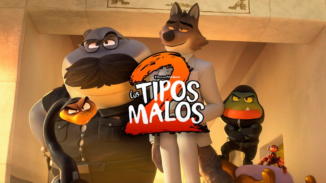Los tipos malos 2