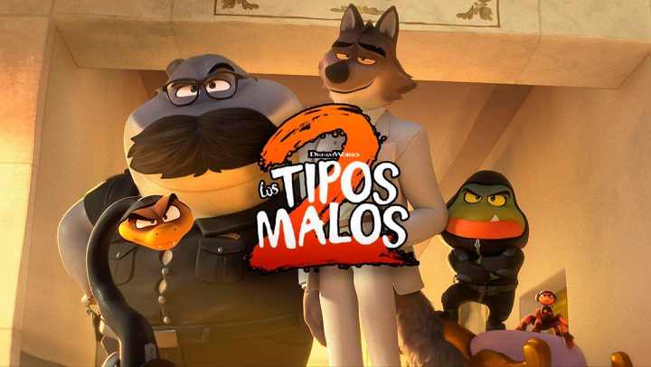 Los tipos malos 2